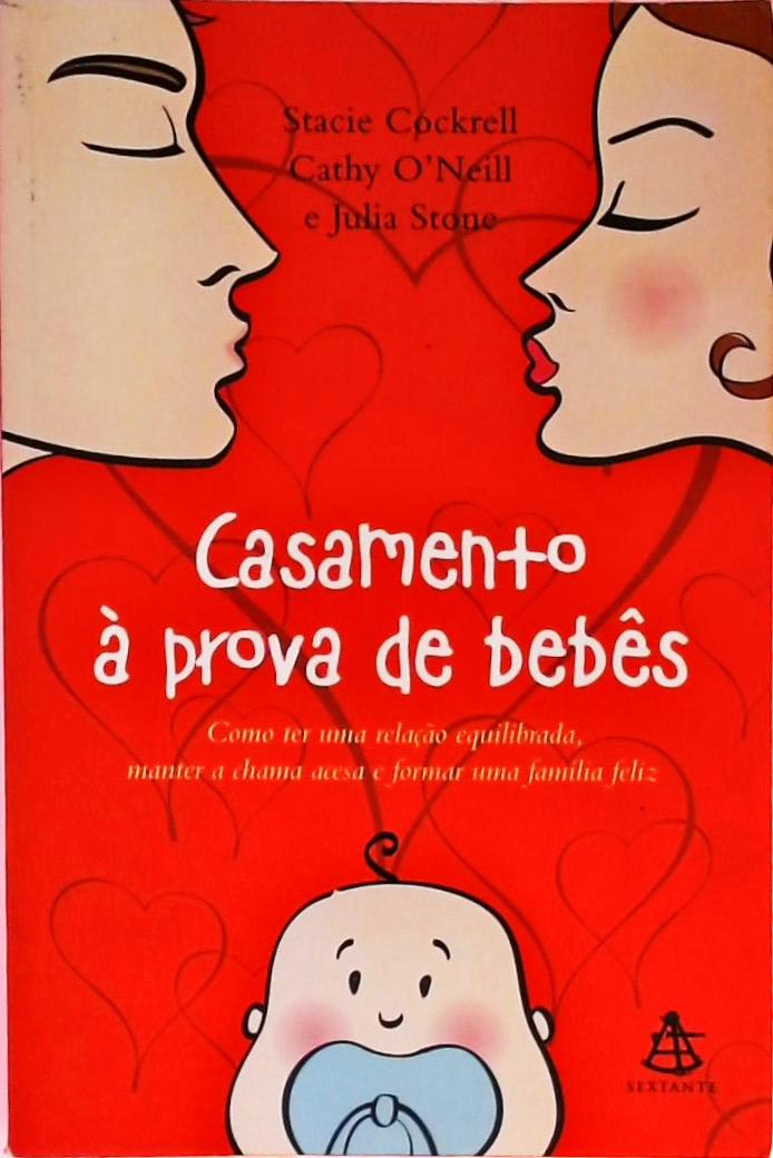 Casamento À Prova De Bebes