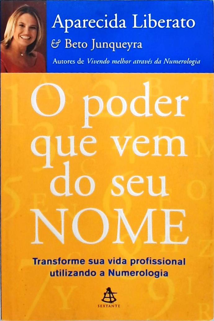 O Poder Que Vem De Seu Nome