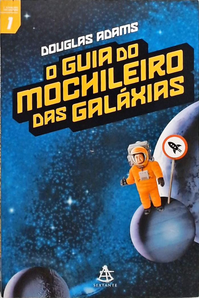 O Guia Do Mochileiro Das Galáxias