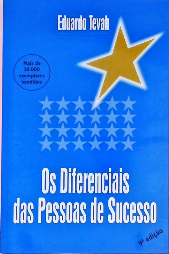 Os Diferenciais Das Pessoas De Sucesso