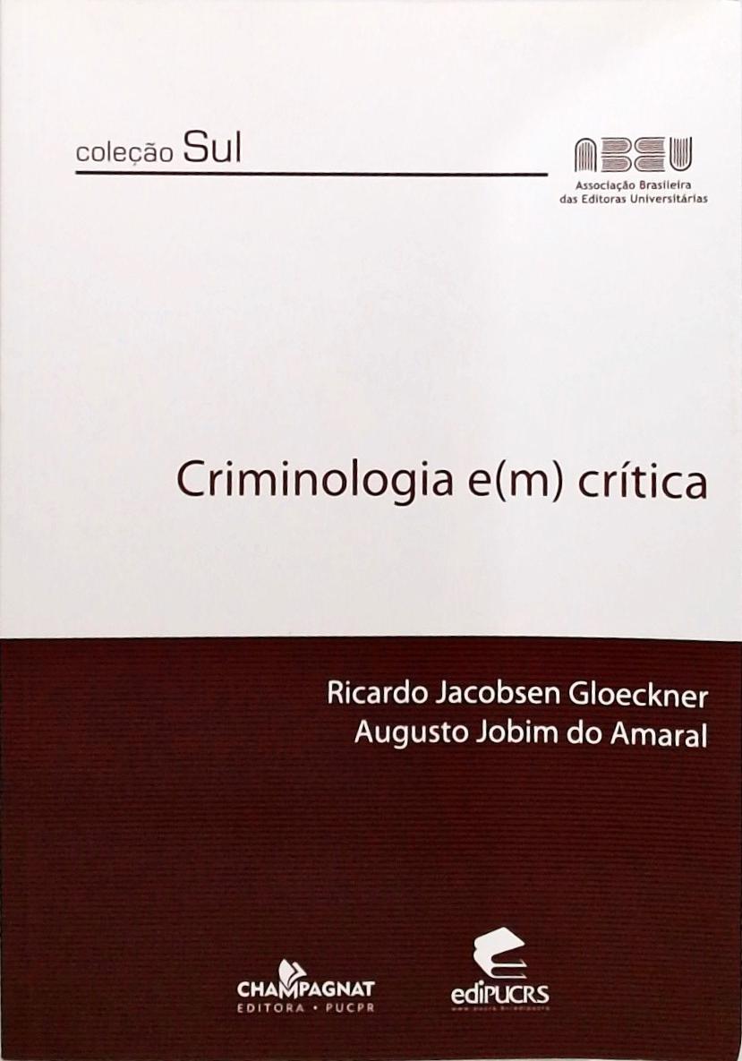 Criminologia em Crítica