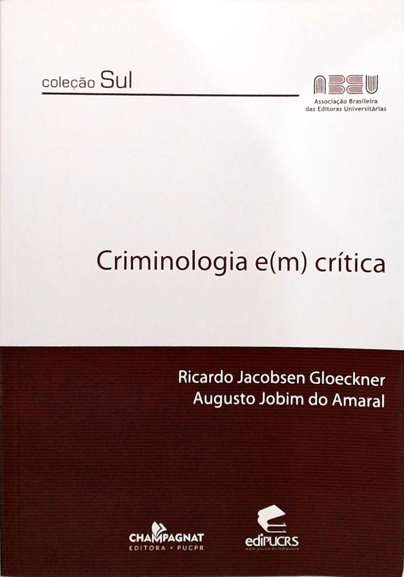 Criminologia em Crítica