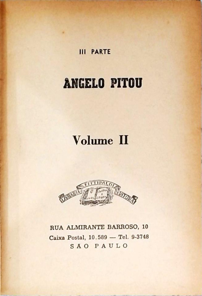 Memórias De Um Médico - Ângelo Pitou - Volume 2