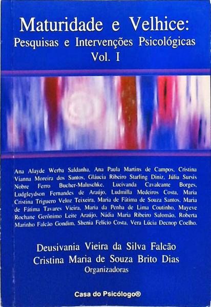 Maturidade E Velhice - Volume 1