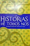 Histórias De Todos Nós