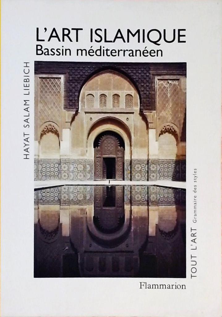 Lart islamique - Bassin méditerranéen