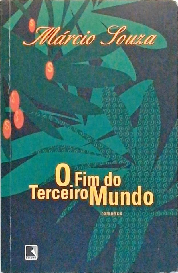 O Fim Do Terceiro Mundo