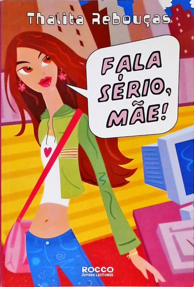 Fala Sério, Mãe!