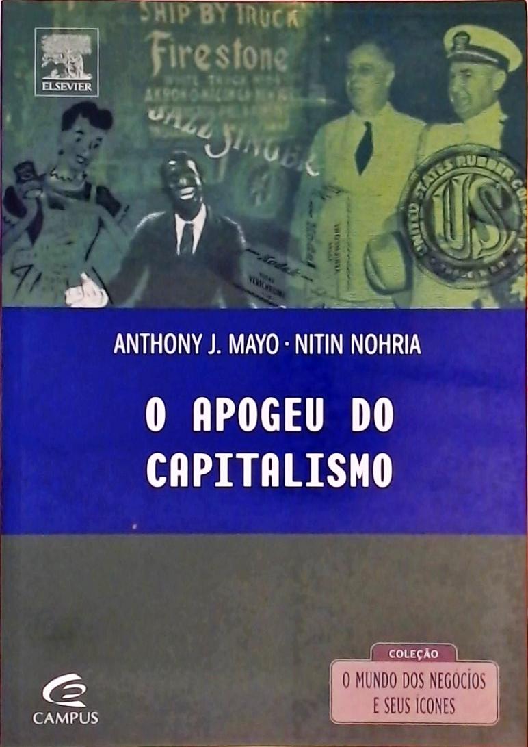 O Apogeu do Capitalismo