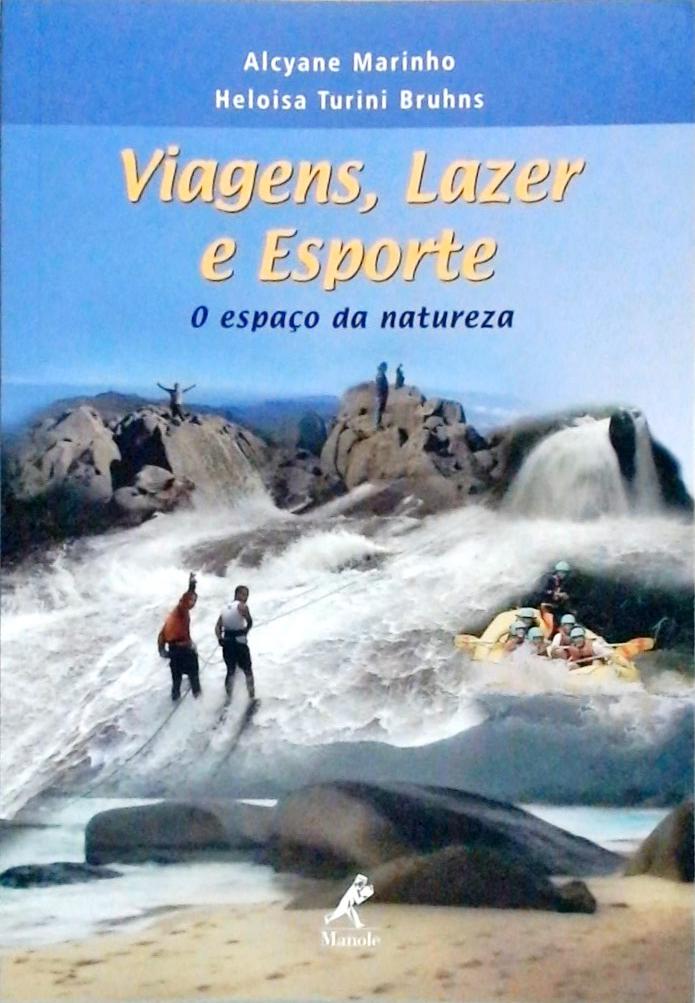 Viagens, Lazer E Esporte  