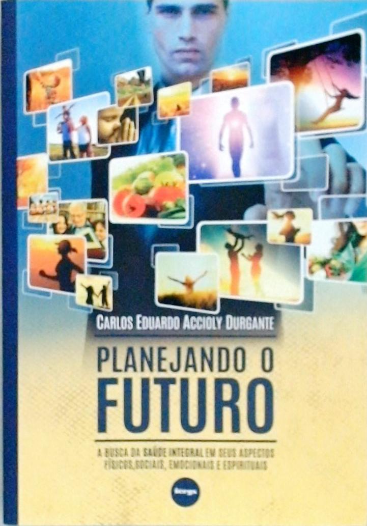 Planejando o futuro