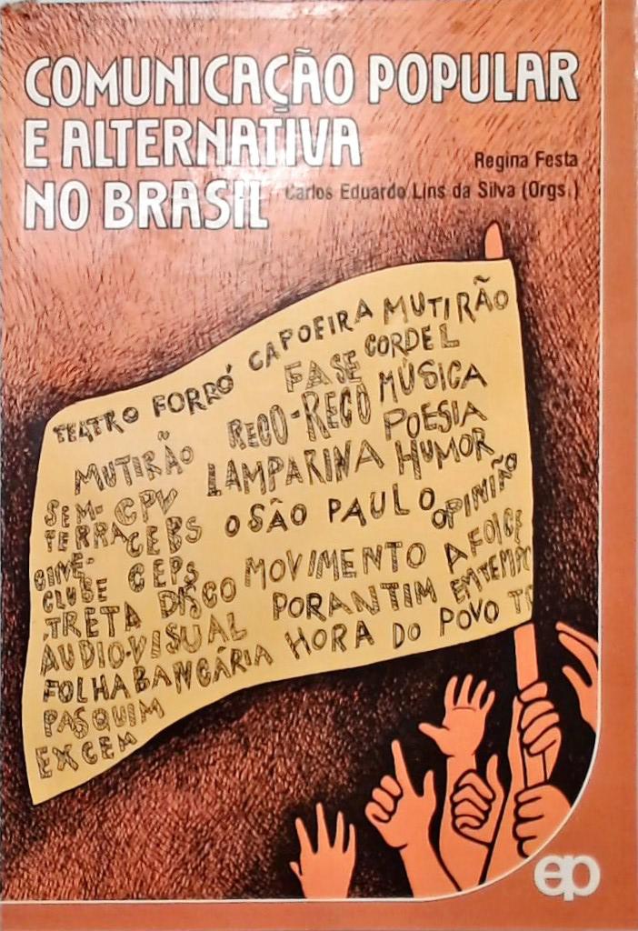 Comunicação Popular e Alternativa no Brasil