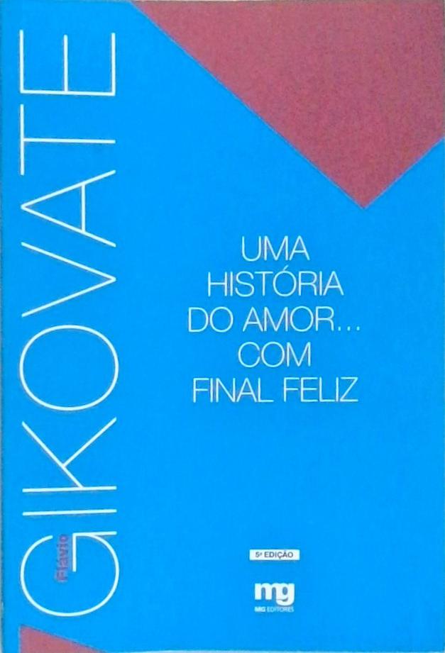 Uma História Do Amor... Com Final Feliz