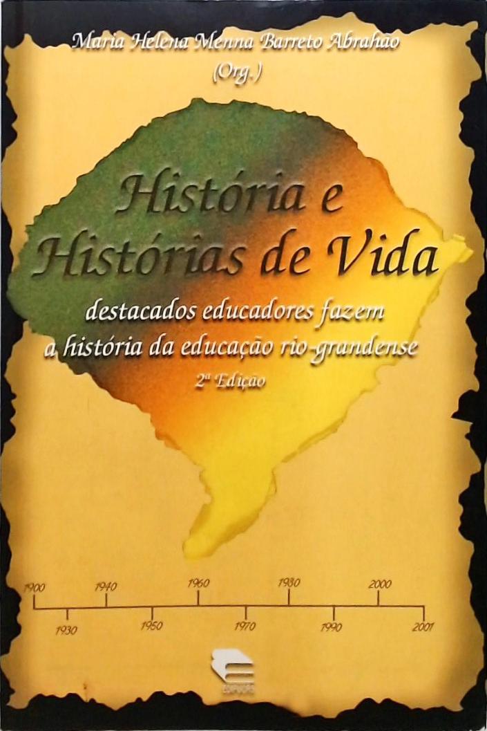 História E Histórias De Vida