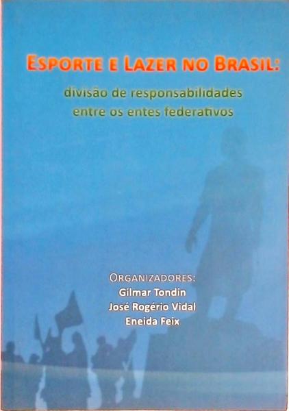 Esporte E Lazer No Brasil