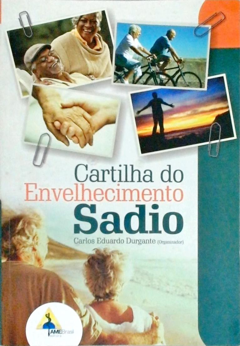 Cartilha Do Envelhecimento Sadio