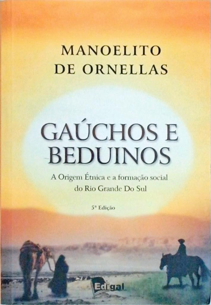 Gaúchos e Beduínos