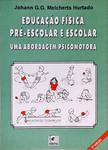 Educação Física Pré-Escolar E Escolar