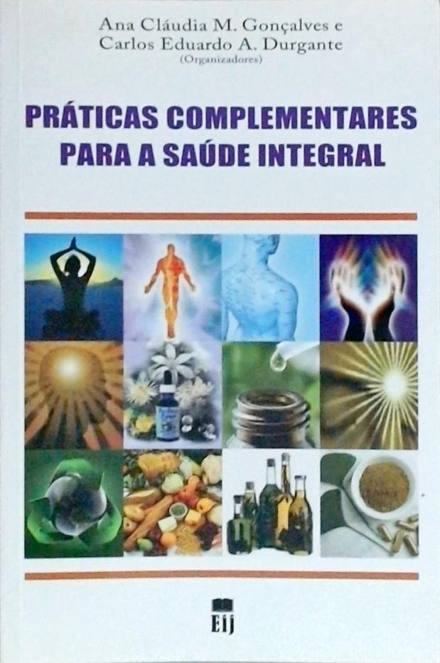 Práticas Complementares Para A Saúde Integral