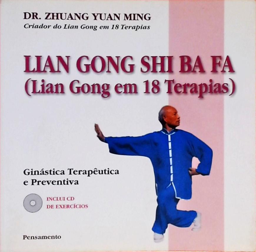 Lian Gong Shi Ba Fa