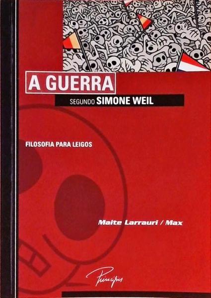 A Guerra Segundo Simone Weil