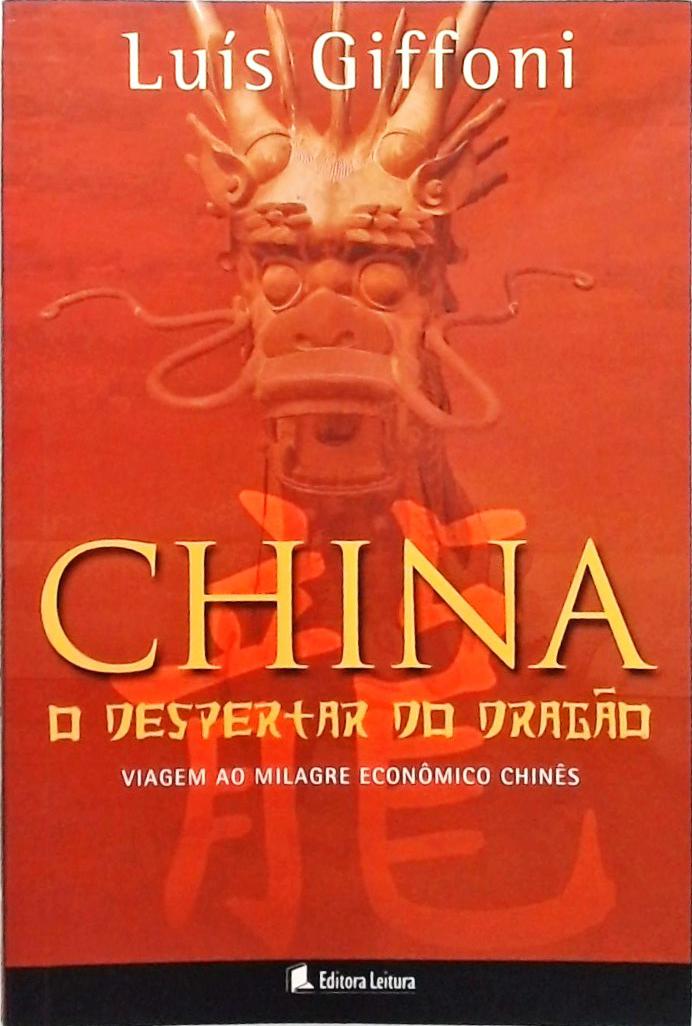 China - O Despertar Do Dragão