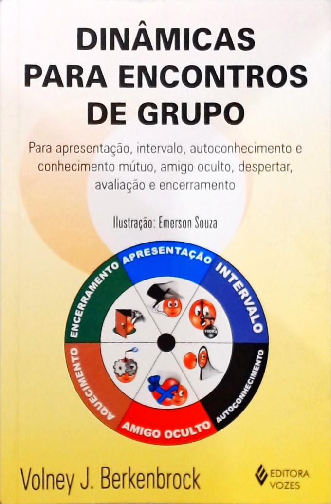 Dinâmicas Para Encontros De Grupo