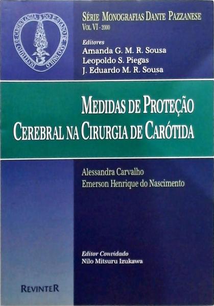 Medidas De Proteção Cerebral Na Cirurgia De Carótida