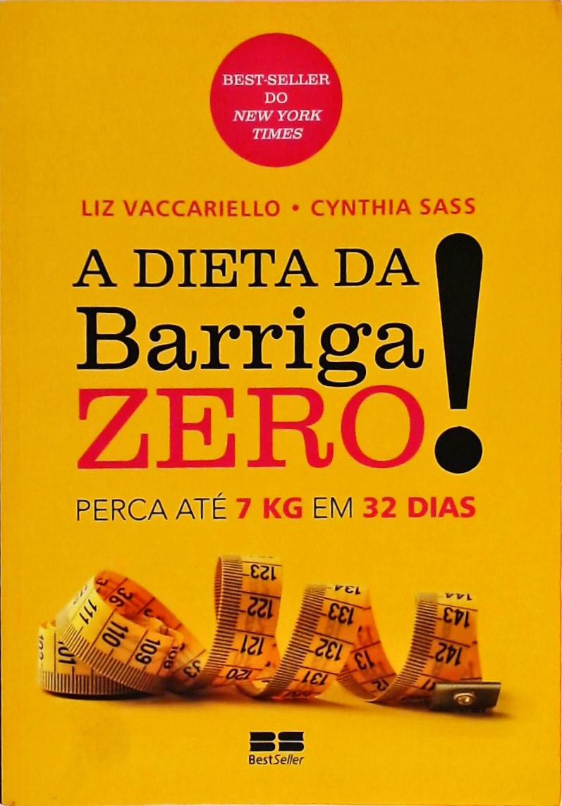 A Dieta Da Barriga Zero!