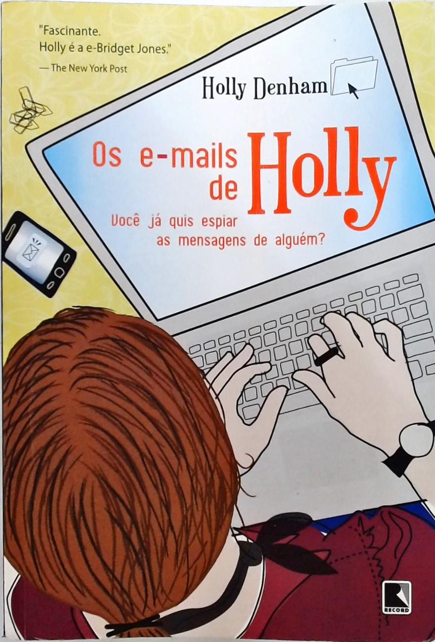 Os E-mails De Holly