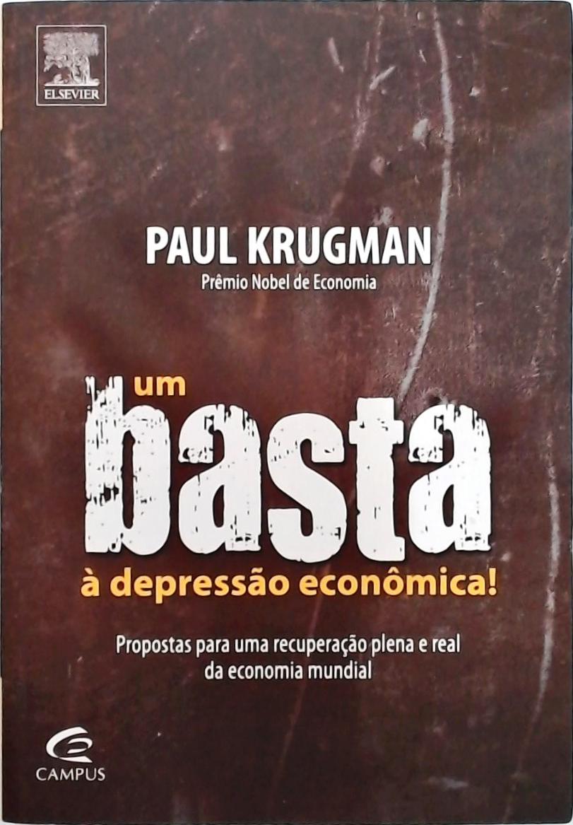 Um Basta À Depressão Econômica