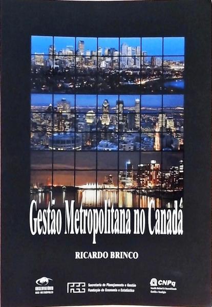 Gestão Metropolitana No Canadá