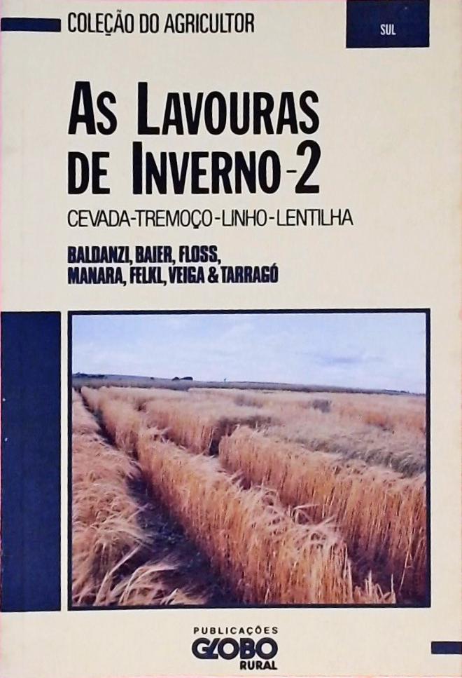 As Lavouras de Inverno - Volume 2