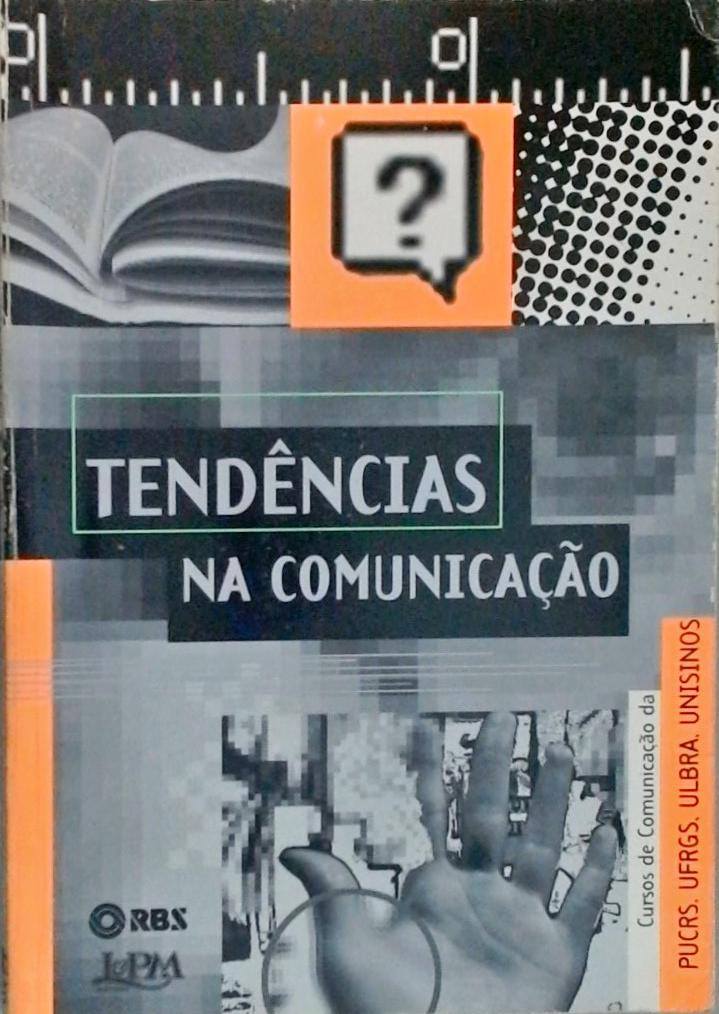 Tendências Na Comunicação