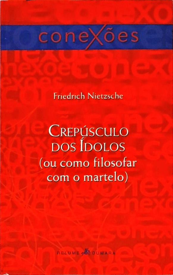 Crepúsculo Dos Ídolos