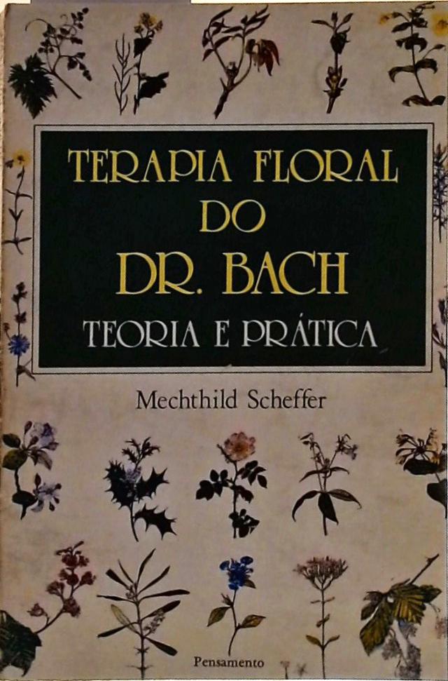 Terapia Floral do Dr. Bach