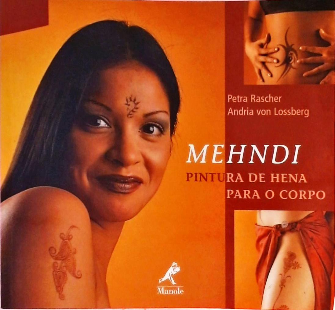 Mehndi - Pintura De Hena Para O Corpo