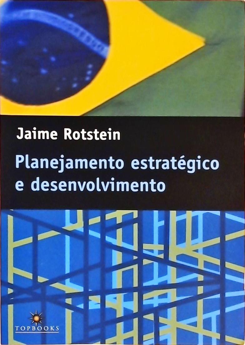 Planejamento Estratégico e Desenvolvimento