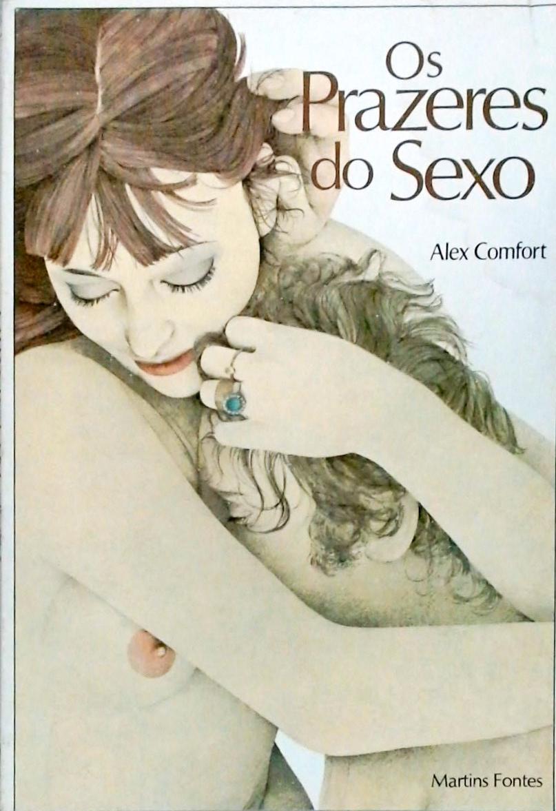 Os Prazeres do Sexo