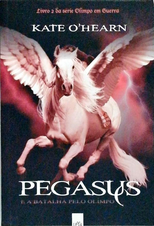 Pegasus E A Batalha Pelo Olimpo