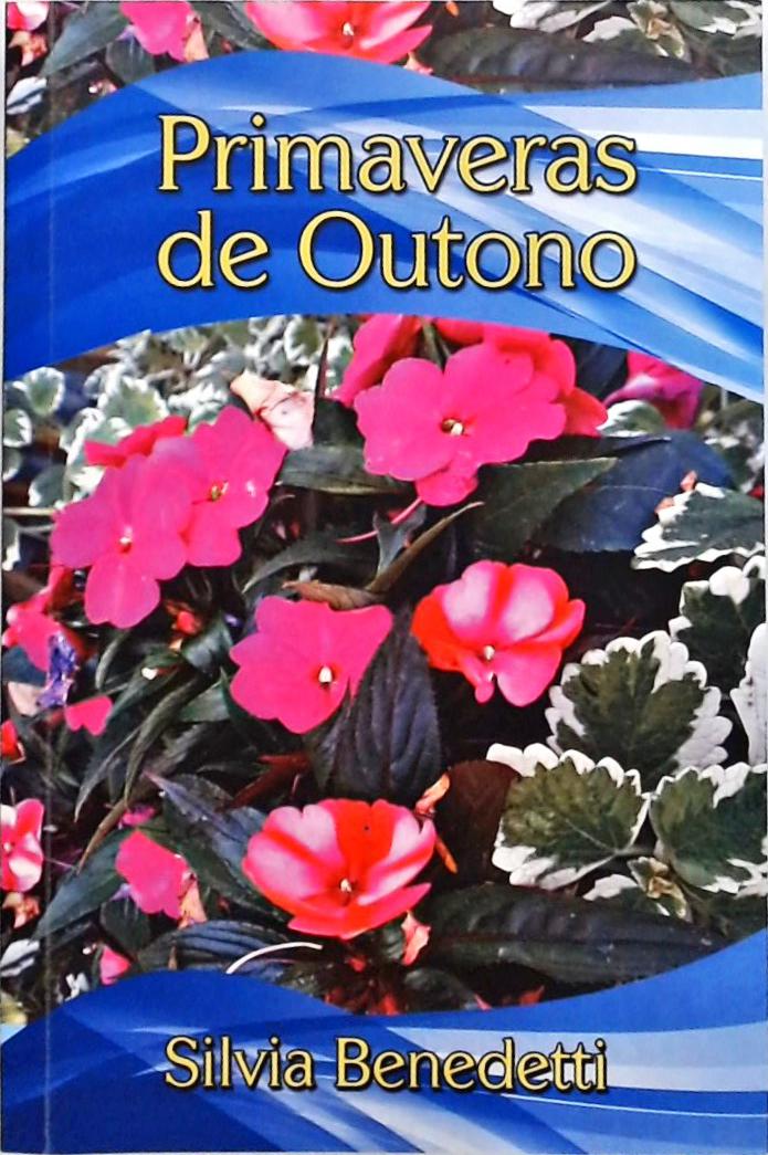 Primaveras De Outono