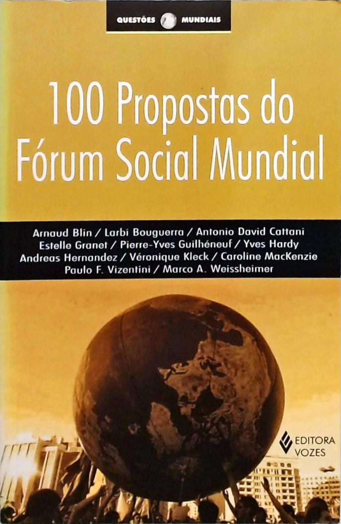 100 Propostas Do Fórum Social Mundial