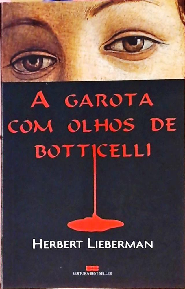 A Garota Com Olhos De Botticelli