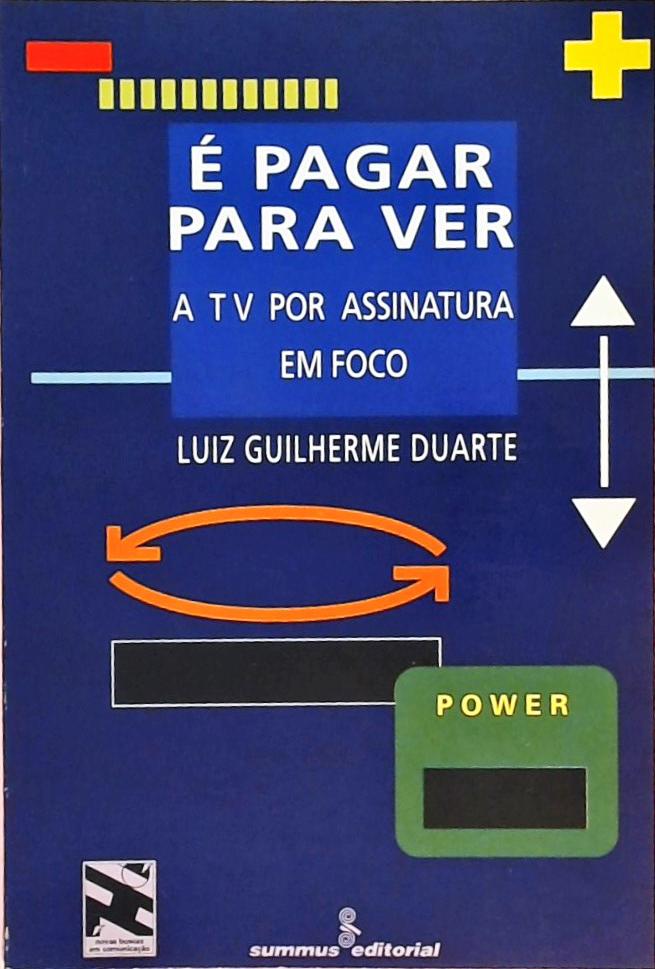 É Pagar Para Ver