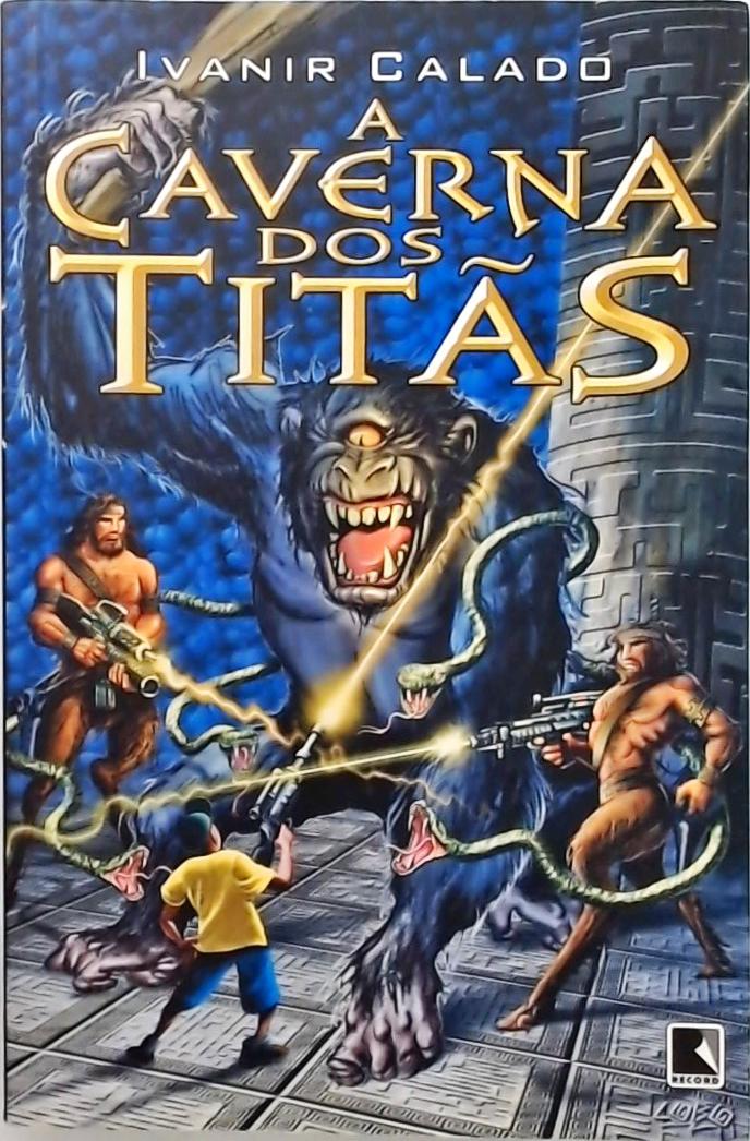 A Caverna Dos Titãs