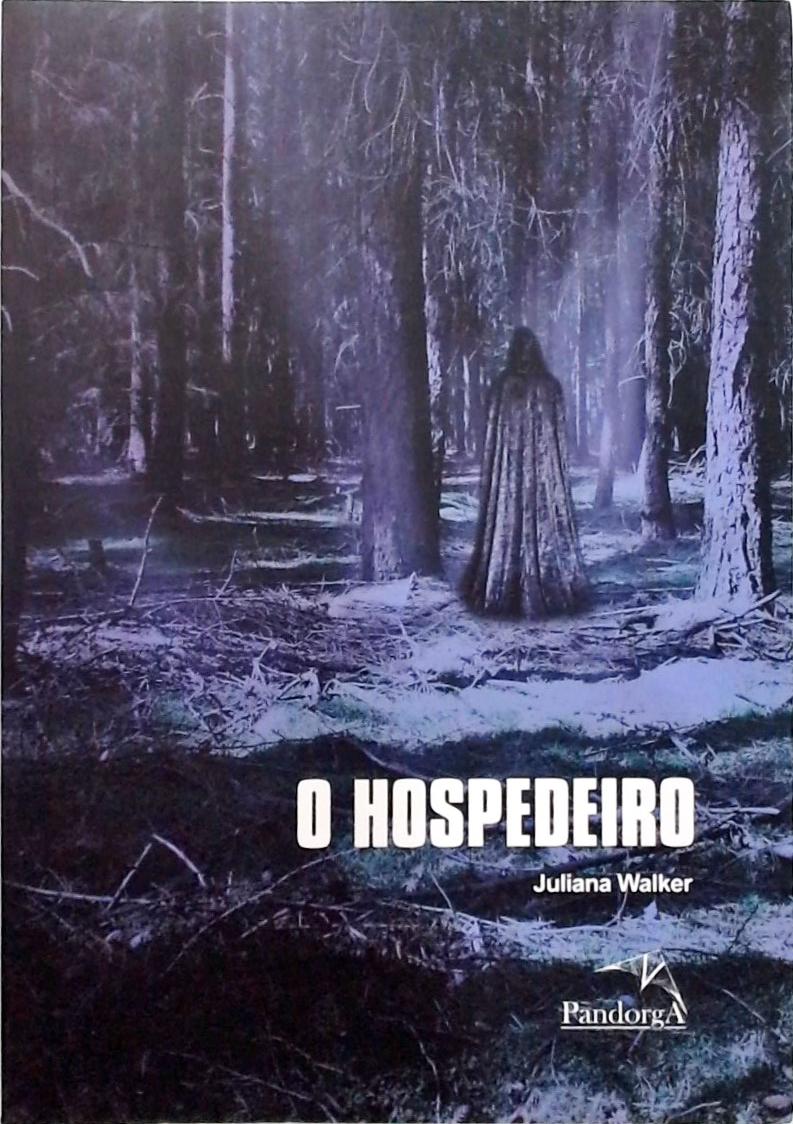 O hospedeiro