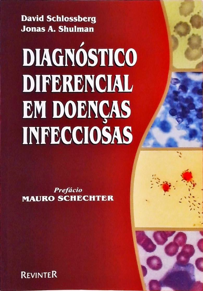 Diagnóstico Diferencial em Doenças Infecciosas