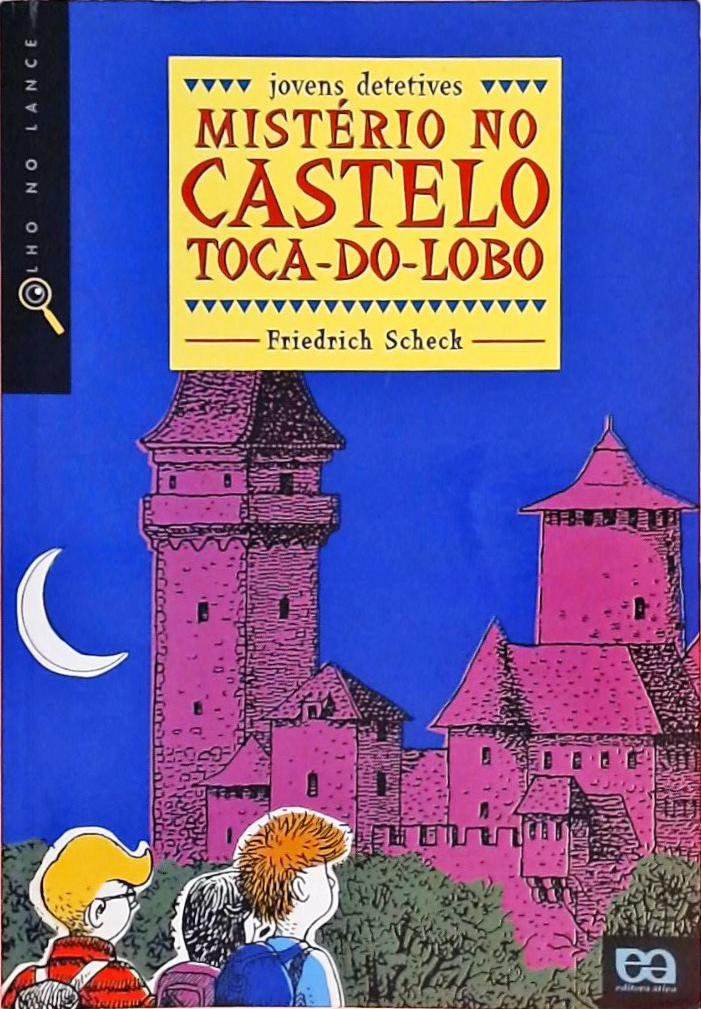 Mistério No Castelo Toca-do-Lobo
