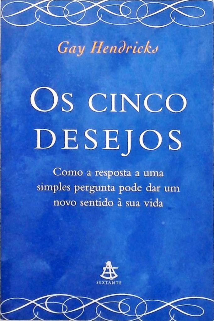 Os Cinco Desejos