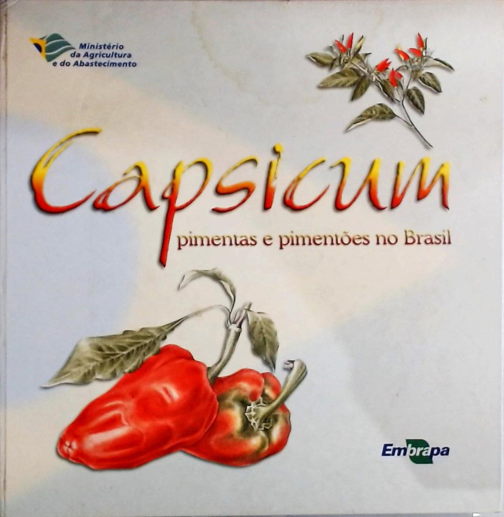 Capsicum - Pimentas e Pimentões no Brasil